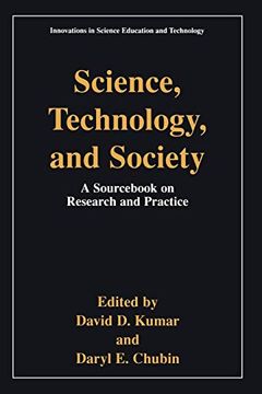 portada "Science, Technology, and Society": Education a Sourc on Research and Practice (Innovations in Science Education and Technology) (en Inglés)