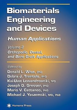 portada biomaterials engineering and devices: human applications: vol 2: orthopedic, dental, and bone graft applications (in English)