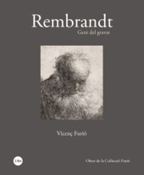 portada Rembrandt. Genio del Grabado (Biblioteca Universitària) (in Spanish)