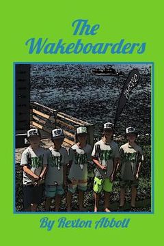 portada The Wakeboarders (en Inglés)