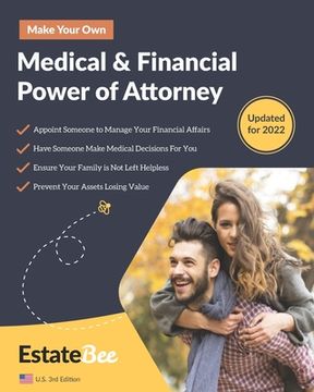 portada Make Your Own Medical & Financial Power of Attorney: A Step-By-Step Guide to Making a Power of Attorney.... (en Inglés)
