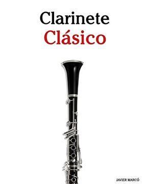 portada Clarinete Clásico: Piezas Fáciles de Brahms, Vivaldi, Tchaikovsky y Otros Compositores