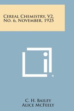 portada Cereal Chemistry, V2, No. 6, November, 1925