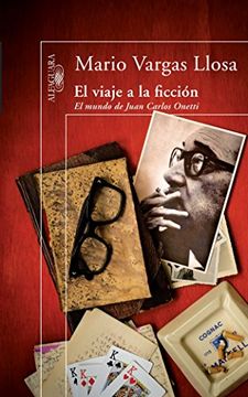 portada El Viaje a la Ficción: El Mundo de Juan Carlos Onetti (Hispanica)