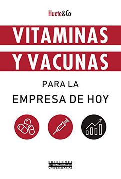 portada Vitaminas y Vacunas Para la Empresa de hoy