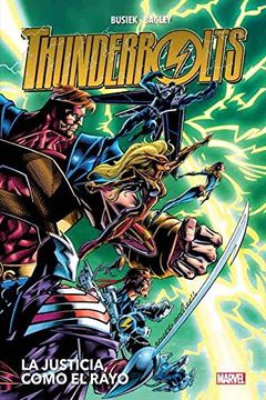 portada Heroes Return Thunderbolts 1. La Justicia Como el Rayo (in Spanish)
