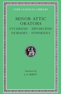 portada Minor Attic Orators, Volume ii: Lycurgus, Dinarchus, Demades, Hyperides (Loeb Classical Library no. 395) (en Inglés)