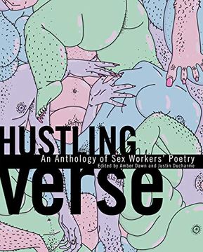 portada Hustling Verse: An Anthology of sex Workers’ Poetry (en Inglés)