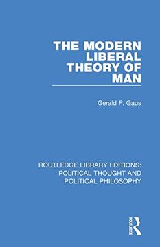 portada The Modern Liberal Theory of man (in English)