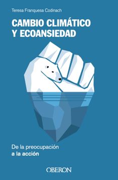 portada Cambio climático y ecoansiedad. De la preocupación a la acción (in Spanish)