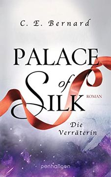 portada Palace of Silk - die Verräterin: Roman (Palace-Saga, Band 2) (in German)