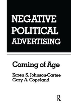 portada Negative Political Advertising: Coming of Age (in English)