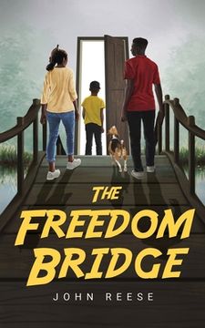 portada The Freedom Bridge (en Inglés)