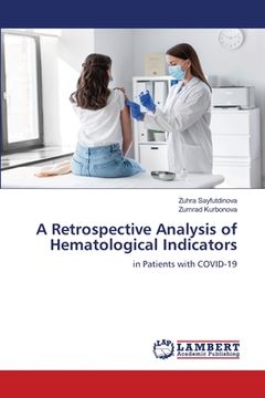 portada A Retrospective Analysis of Hematological Indicators (in English)