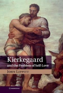 portada Kierkegaard and the Problem of Self-Love (in English)