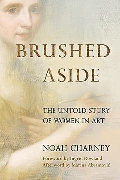 portada Brushed Aside: The Untold Story of Women in art (in English)