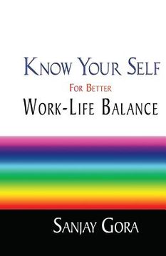 portada Know Your Self for Better Work-Life Balance (en Inglés)