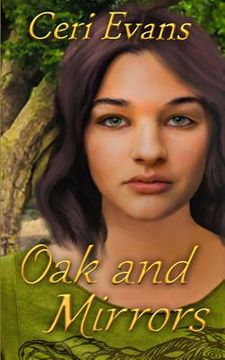 portada Oak and Mirrors: A Morgan's Faire Tale (en Inglés)