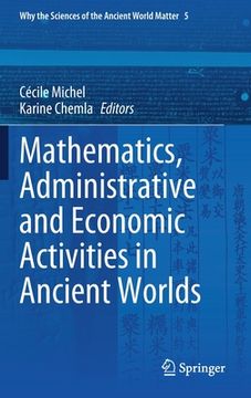 portada Mathematics, Administrative and Economic Activities in Ancient Worlds (in English)