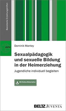 portada Sexualpädagogik und Sexuelle Bildung in der Heimerziehung (en Alemán)