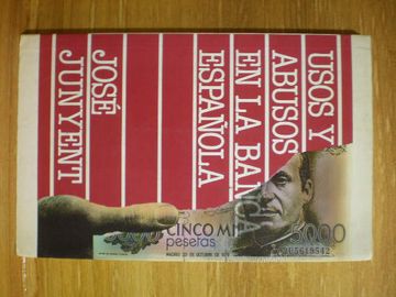 portada Usos y Abusos en la Banca Española (3ª Ed. )