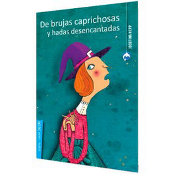 portada De Brujas Caprichosas y Hadas Desencantadas (in Spanish)