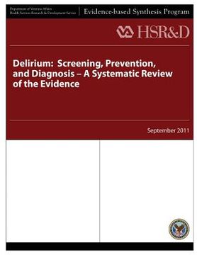 portada Delirium: Screening, Prevention, and Diagnosis - A Systematic Review of the Evidence (en Inglés)