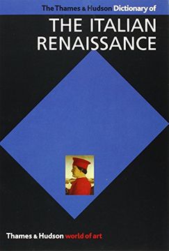 portada The Thames and Hudson Encyclopedia of the Italian Renaissance (in English)