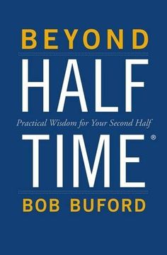 portada Beyond Halftime: Practical Wisdom for Your Second Half (en Inglés)