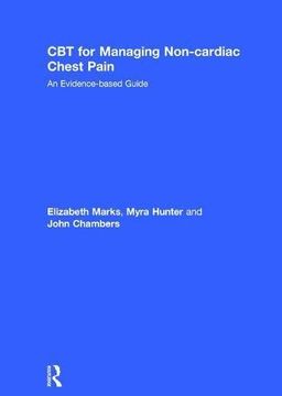 portada CBT for Managing Non-Cardiac Chest Pain: An Evidence-Based Guide (en Inglés)