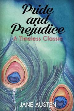 portada Pride and Prejudice by Jane Austen: A Timeless Classic (en Inglés)