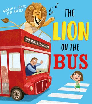 The Lion on the Bus (en Inglés)