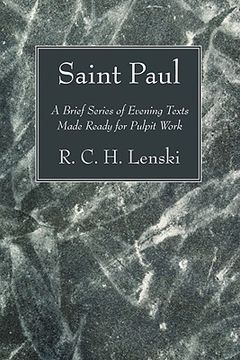portada saint paul: a brief series of evening texts made ready for pulpit work (en Inglés)