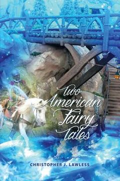 portada Two American Fairy Tales (in English)