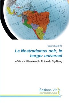 portada Le Nostradamus noir, le berger universel (in French)