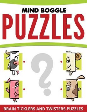 portada Mind Boggle Puzzles: Brain Ticklers and Twisters Puzzles (en Inglés)
