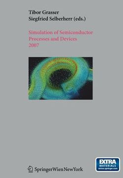 portada simulation of semiconductor processes and devices 2007: sispad 2007 (en Inglés)