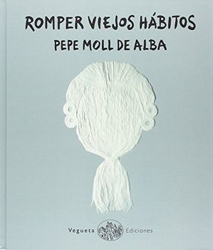 portada Romper Viejos Hábitos (in Spanish)