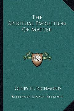 portada the spiritual evolution of matter (in English)