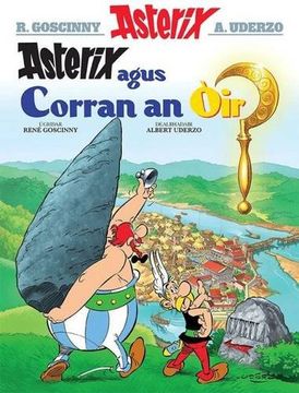 portada Asterix Agus an Corran OIr (Gaelic) (Asterix in Gaelic)