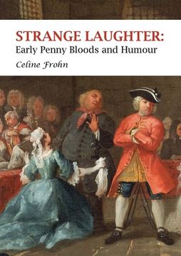 portada Strange Laughter: Early Penny Bloods and Humour (en Inglés)