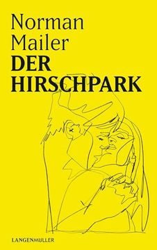 portada Der Hirschpark de Norman Mailer(Langen - Mueller Verlag) (en Alemán)