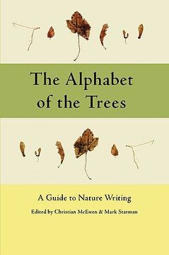 portada the alphabet of the trees: a guide to nature writing (en Inglés)