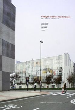 portada Paisajes Urbanos Residenciales en la Zaragoza Contemporánea (Arquitectura)