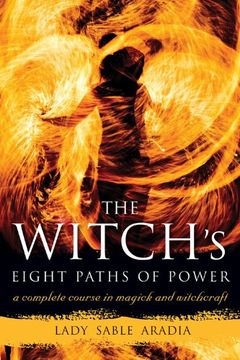portada Witch'S Eight Paths of Power: A Complete Course in Magick and Witchcraft 