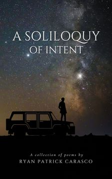 portada A Soliloquy of Intent (en Inglés)