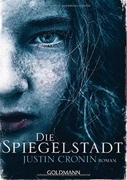 portada Die Spiegelstadt: Passage-Trilogie 3 - Roman (en Alemán)