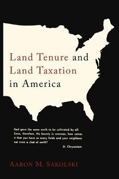 portada Land Tenure and Land Taxation in America (in English)