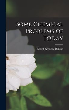 portada Some Chemical Problems of Today