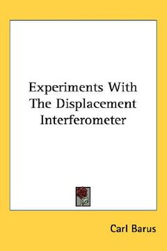 portada experiments with the displacement interferometer (in English)